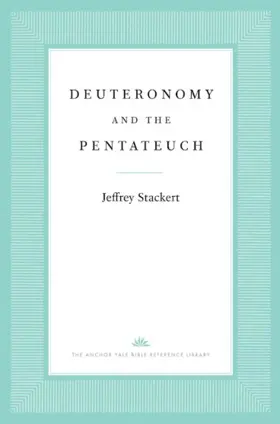Deuteronomy and the Pentateuch