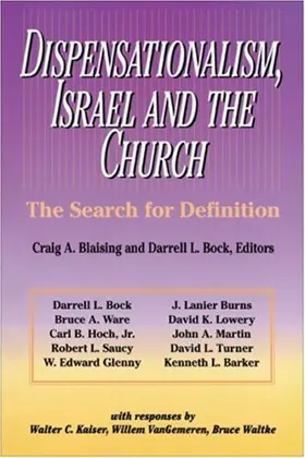 Dispensationalism, Israel and the Church