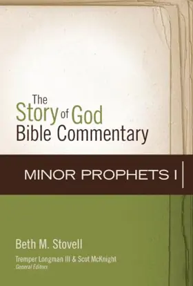 Minor Prophets I: Hosea–Micah
