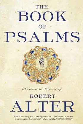 The Book of Psalms: A Translation with Commentary