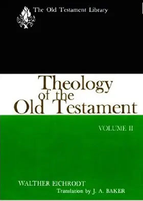 Theology of the Old Testament: Volume II