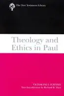 Theology and Ethics in Paul