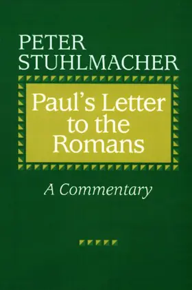 Paul's Letter to the Romans: A Commentary