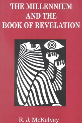 The Millennium and the Book of Revelation