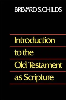 Introduction to Old Testament as Scripture