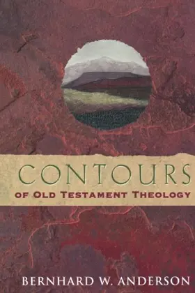 Contours of Old Testament Theology