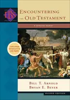 Encountering the Old Testament: A Christian Survey