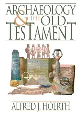 Archaeology and the Old Testament