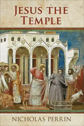 Jesus the Temple