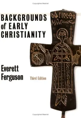 Backgrounds of Early Christianity