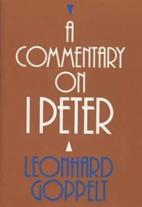 A Commentary on I Peter