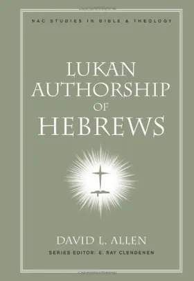 Lukan Authorship of Hebrews