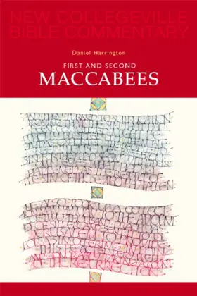 First and Second Maccabees