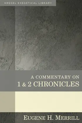 A Commentary on 1 & 2 Chronicles 