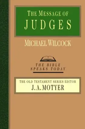 The Message of Judges