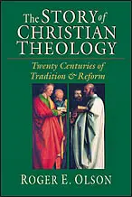 The Story of Christian Theology: Twenty Centuries of Tradition & Reform