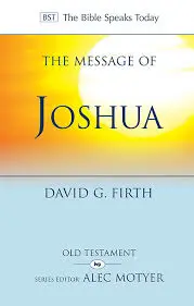 The Message of Joshua