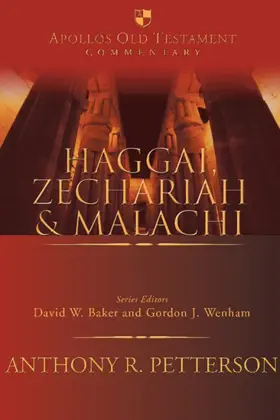 Haggai, Zechariah, and Malachi