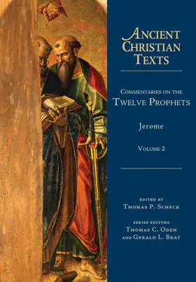 Commentaries on the Twelve Prophets: Volume 2