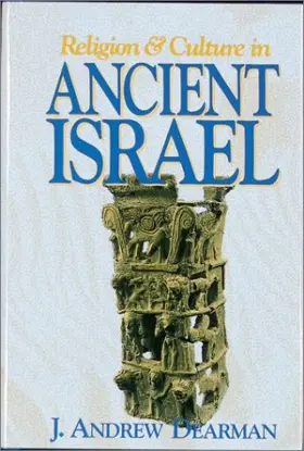 Religion & Culture in Ancient Israel