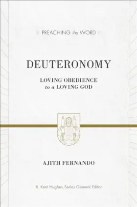 Deuteronomy: Loving Obedience to a Loving God