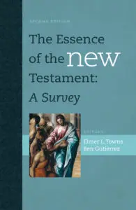 The Essence of the New Testament: A Survey