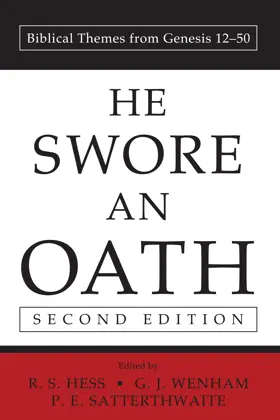  He Swore an Oath: Biblical Themes from Genesis 12-50