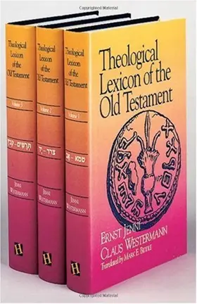 Theological Lexicon of the Old Testament (3 Vol. Set)