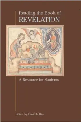 Reading the Book of Revelation: A Resource for Students