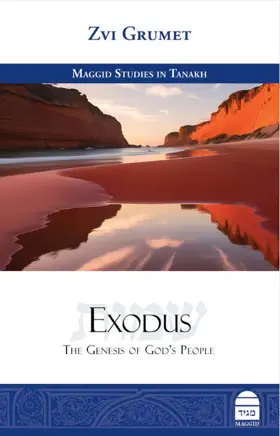 Exodus: The Genesis of God’s People