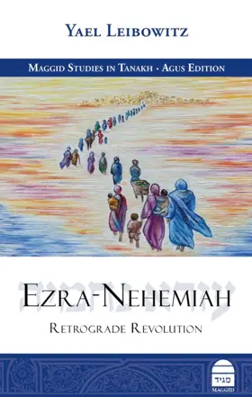 Ezra-Nehemiah: Retrograde Revolution