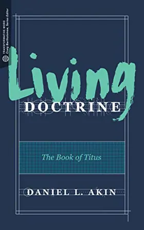 Living Doctrine: The Book of Titus