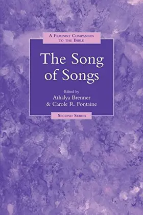 The Song of Songs: A Feminist Companion to the Bible