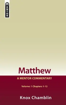 Matthew, Volume 1: Chapters 1–13