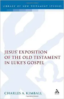 Jesus' exposition of the Old Testament in Luke's Gospel