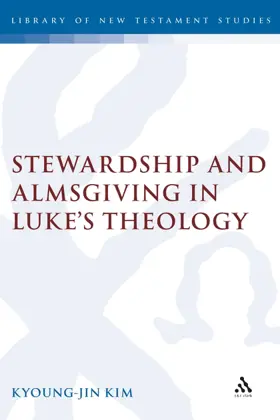 Stewardship and Almsgiving in Luke's Theology