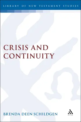 Crisis and Continuity: Time in the Gospel of Mark