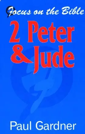 2 Peter and Jude: Christian Living in an age of Suffering