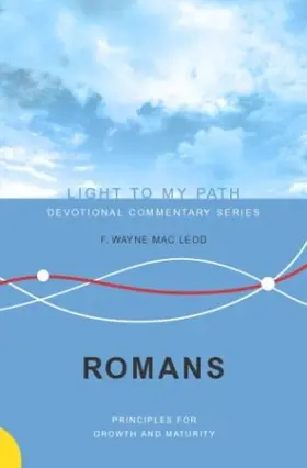 Romans: Messages of Growth and Maturity 