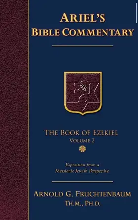 The Book of Ezekiel: Vol. 2 (33-48)
