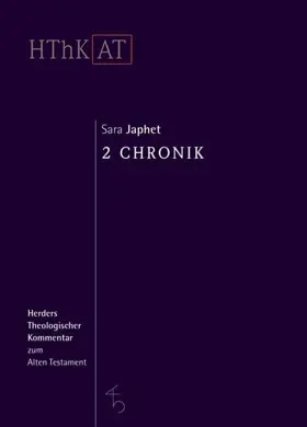 2 Chronik (Herders Theologischer Kommentar zum Alten Testament | HThKAT)
