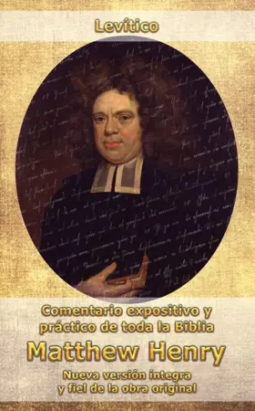 Levítico: Comentario expositivo y práctico de toda la Biblia