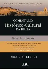 Comentário Histórico-Cultural da Bíblia: Novo Testamento
