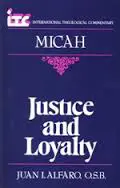 Micah: Justice and Loyalty