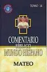 Comentario Bíblico Mundo Hispano Tomo 14: Mateo