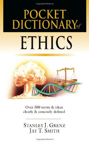 pocket-dictionary-of-ethics-over-300-terms-ideas-clearly-concisely