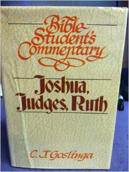 Joshua, Judges, Ruth (Bible Student's Commentary) by C. J ...