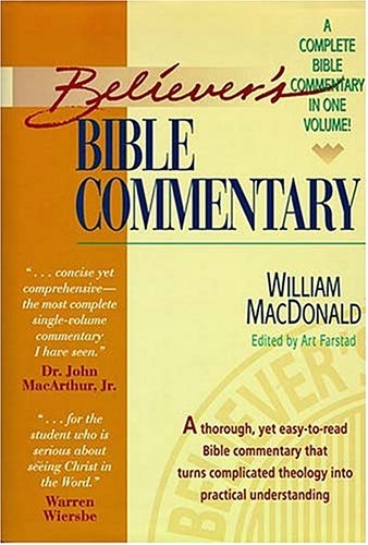 Believer's Bible Commentary By William G. MacDonald (9780840719720 ...