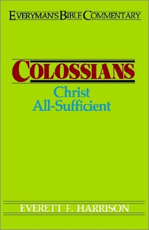 Colossians by Everett F. Harrison (9780802420510) | Best Commentaries ...