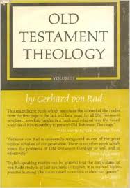 Old Testament Theology (2 Volume Set) by Gerhard Von Rad | Best ...